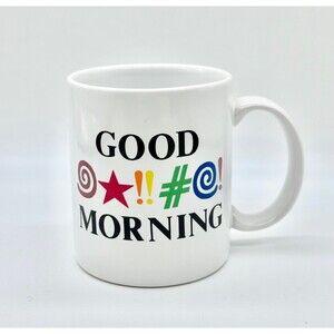 Good @&#!@$ Morning Coffee Mug Cup